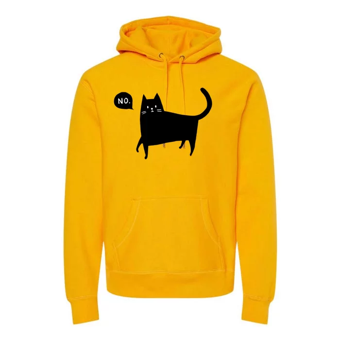 No Funny Black Cat Premium Hoodie