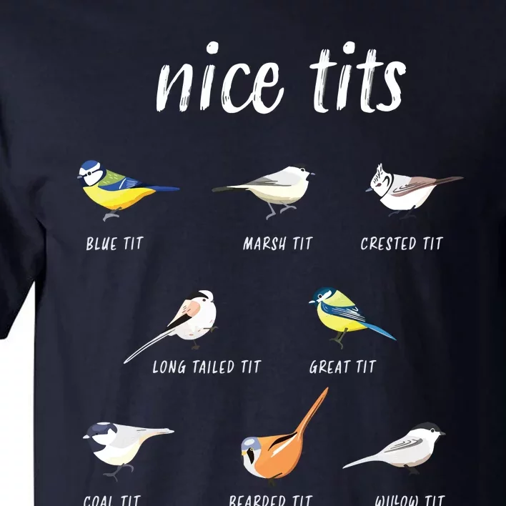 Nicetits Funny Bird Watching Gift Birder Tall T-Shirt