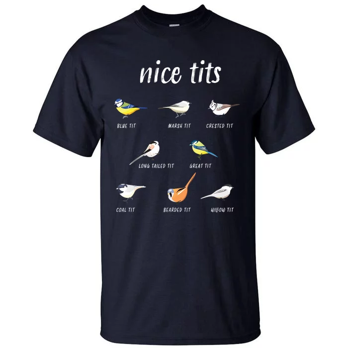 Nicetits Funny Bird Watching Gift Birder Tall T-Shirt