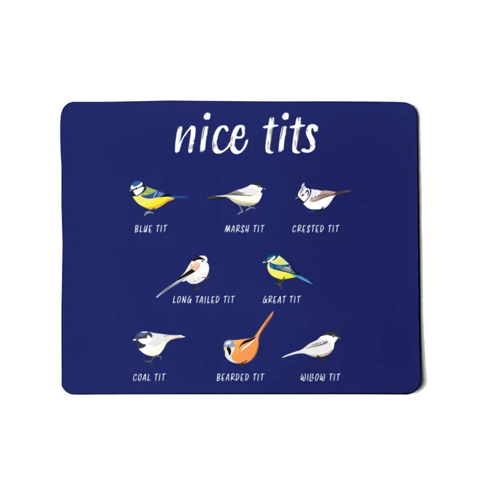 Nicetits Funny Bird Watching Gift Birder Mousepad