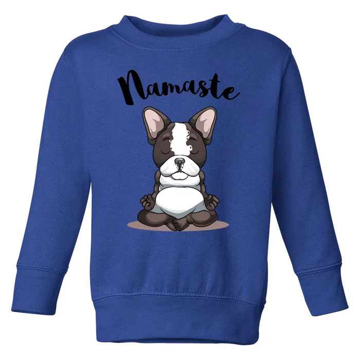 Namaste French Bulldog Yoga Design Dog Lover Frenchie Yoga Gift Toddler Sweatshirt