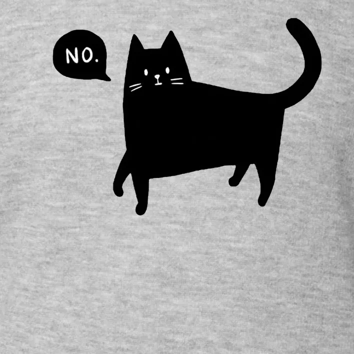 No Funny Black Cat Toddler Sweatshirt