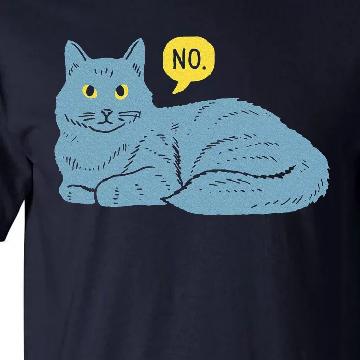 NO FUNNY CAT Tall T-Shirt