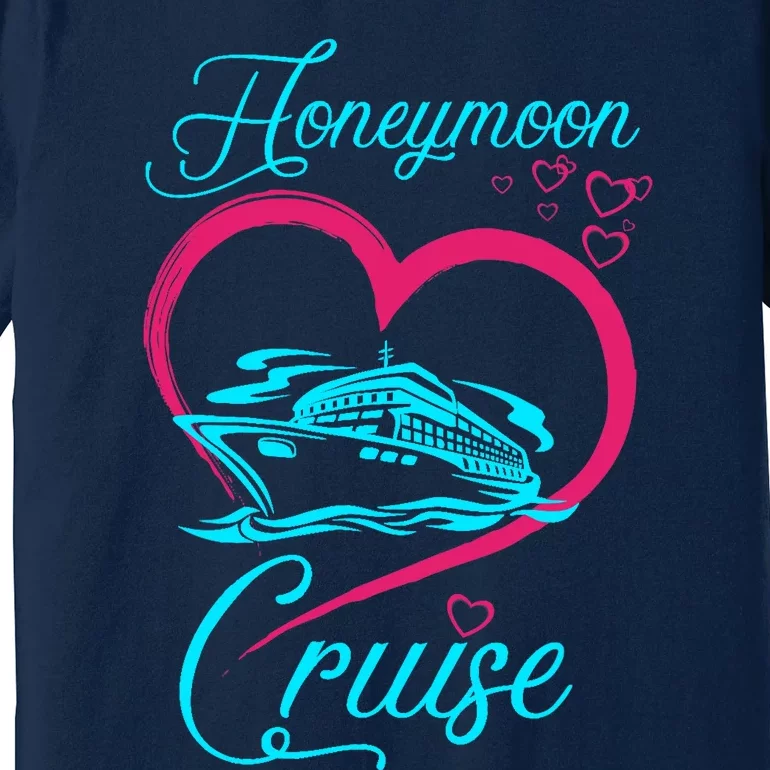 Newlywed FunLoving Couples Honeymoon Cruise Premium T-Shirt