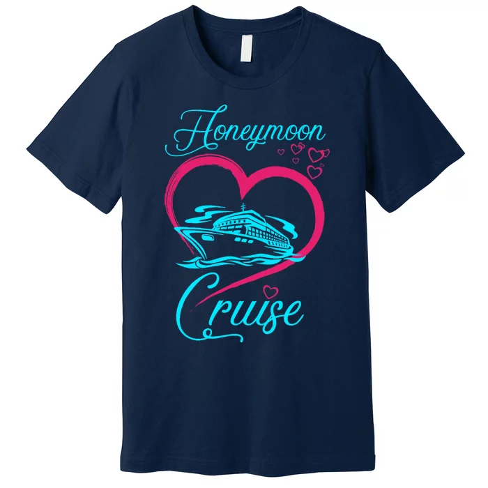 Newlywed FunLoving Couples Honeymoon Cruise Premium T-Shirt