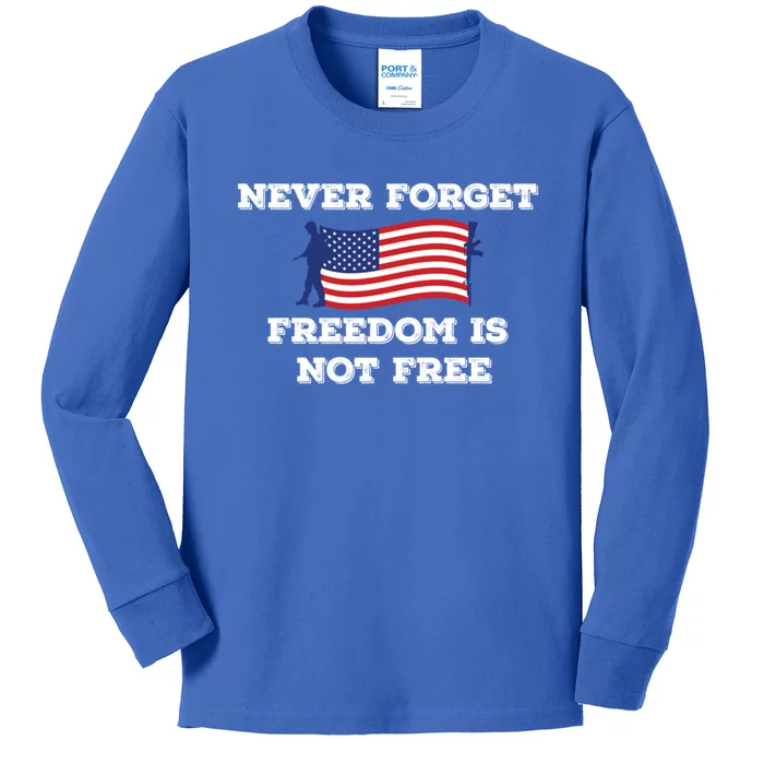 Never Forget Freedom Is Not Free Army Veterans Gift Kids Long Sleeve Shirt