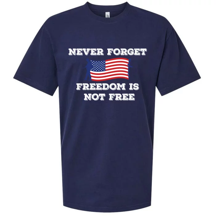 Never Forget Freedom Is Not Free Army Veterans Gift Sueded Cloud Jersey T-Shirt