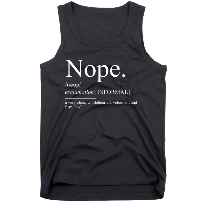 Nope For Family Reunion Sarcastic No Tank Top