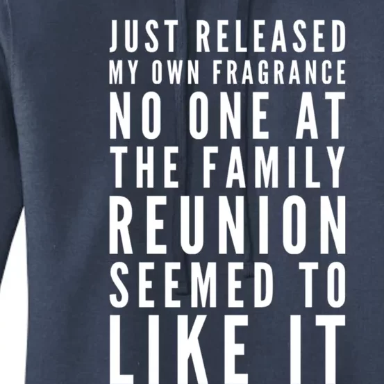 New Fragrance Funny Flatulence Family Reunion Novelty Tee Gift Women's Pullover Hoodie