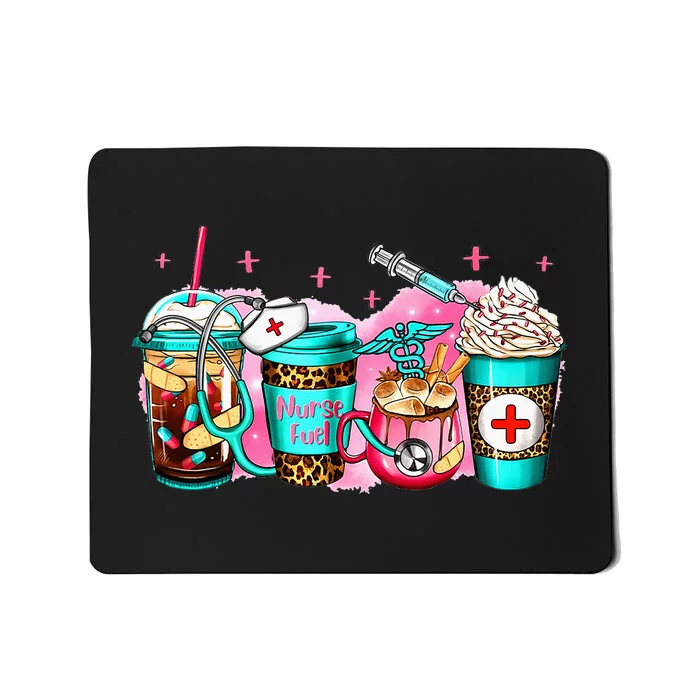 Nurse Fuel Funny Hot Cocoa Coffee Latte Lover Mousepad