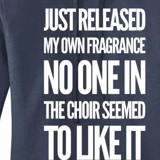 New Fragrance Funny Flatulence Novelty Choir Tee Funny Gift Women's Pullover Hoodie