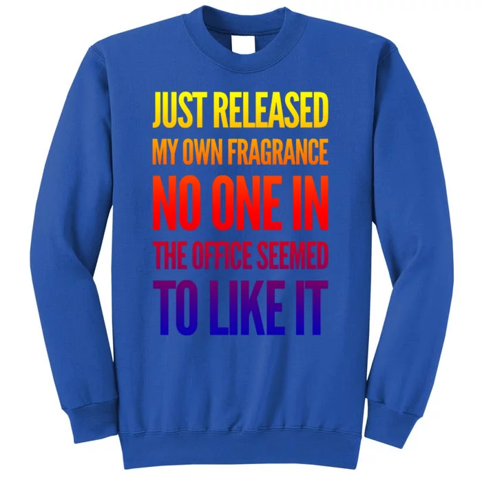 New Fragrance Funny Flatulence Novelty Office Tee Gift Sweatshirt