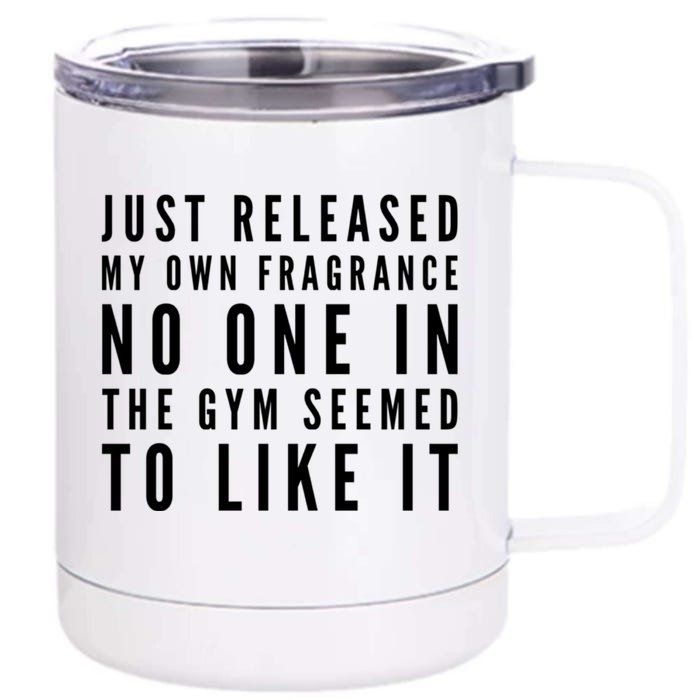 New Fragrance Funny Flatulence Novelty Tee Great Gift Front & Back 12oz Stainless Steel Tumbler Cup