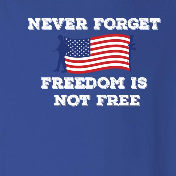 Never Forget Freedom Is Not Free Army Veterans Gift Toddler Long Sleeve Shirt