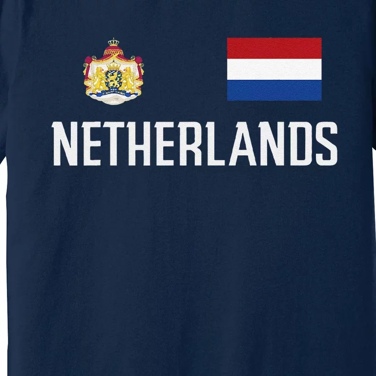 Netherlands Flag Football Soccer Fan Gift Premium T-Shirt