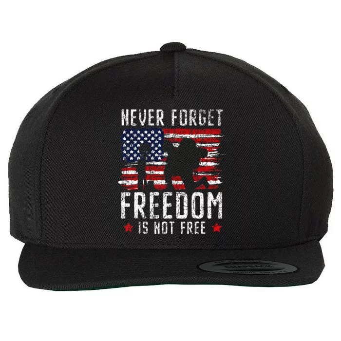 Never Forget Freedom Is Not Free Usa American Memorial Day Wool Snapback Cap