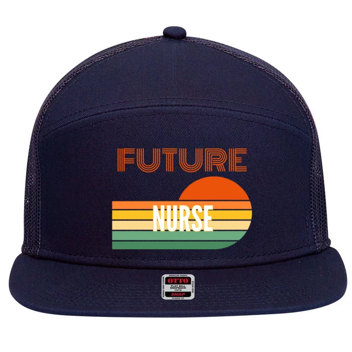 Nurse Funny Gift Future Nurse Funny Gift 7 Panel Mesh Trucker Snapback Hat