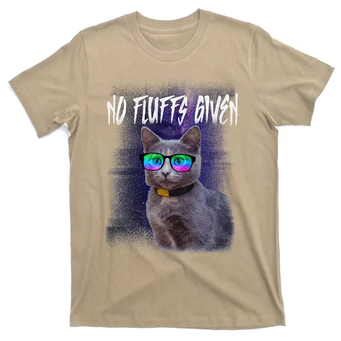 No Fluffs Given Funny Sarcastic Cat MEOW T-Shirt