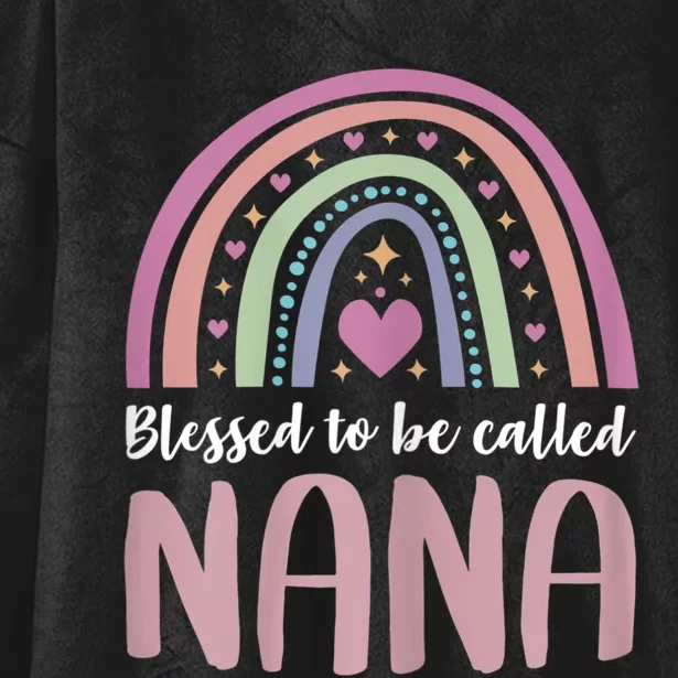 Nana For Grandma Women Mothers Day Blessed Nana Hooded Wearable Blanket