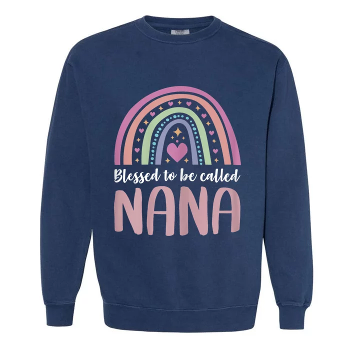 Nana For Grandma Women Mothers Day Blessed Nana Garment-Dyed Sweatshirt