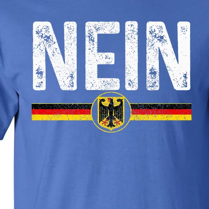 Nein Funny German No Germany Flag Souvenir Oktoberfest Gift Tall T-Shirt