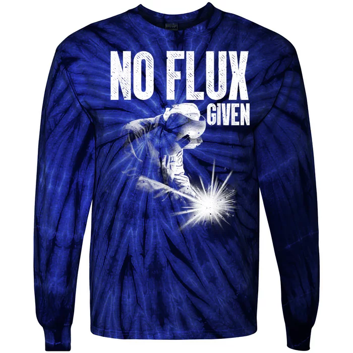 No Flux Given Best Welding Art For Dad Welder Arc Welding Metal Worker Tie-Dye Long Sleeve Shirt