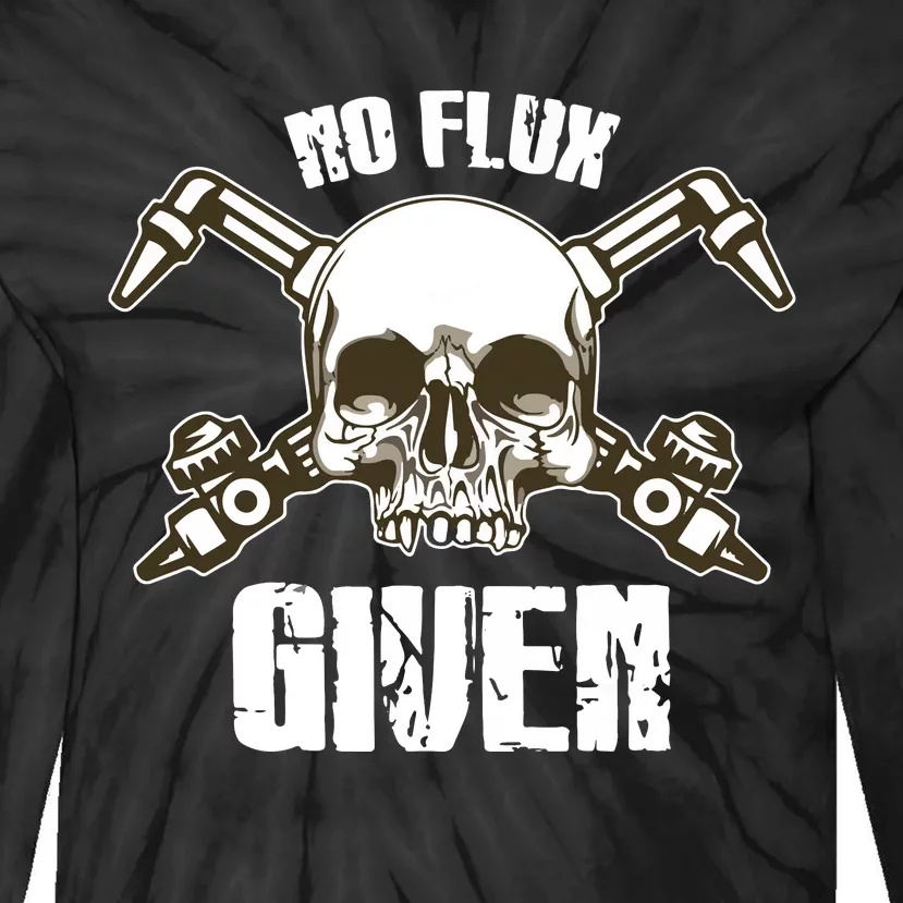 No Flux Given Skull Torch Craftsman Welding Welder Gift Tie-Dye Long Sleeve Shirt