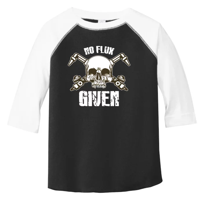 No Flux Given Skull Torch Craftsman Welding Welder Gift Toddler Fine Jersey T-Shirt