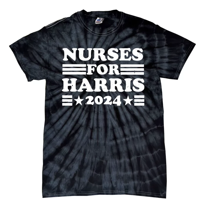 Nurses For Harris 2024 Election Pro Tie-Dye T-Shirt