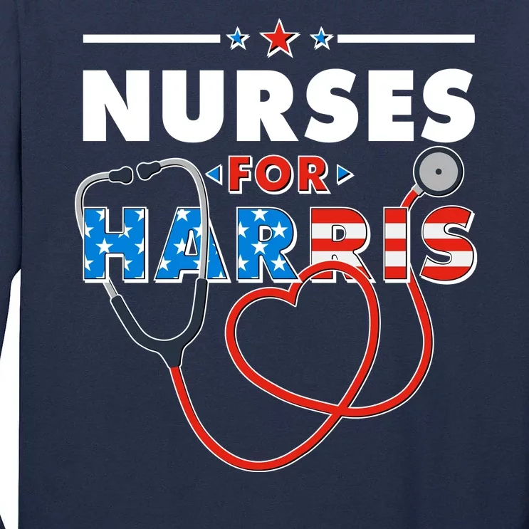 Nurses For Harris Vote Kamala Harris 2024 Election Tall Long Sleeve T-Shirt