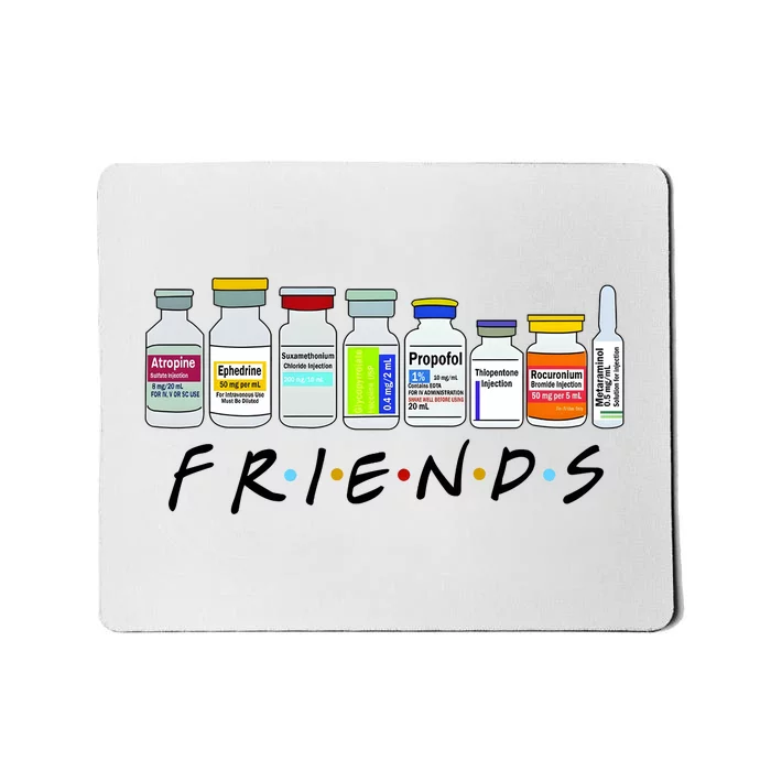 Nurse Friends Icu Propofol Propofol Crna Medical Mousepad