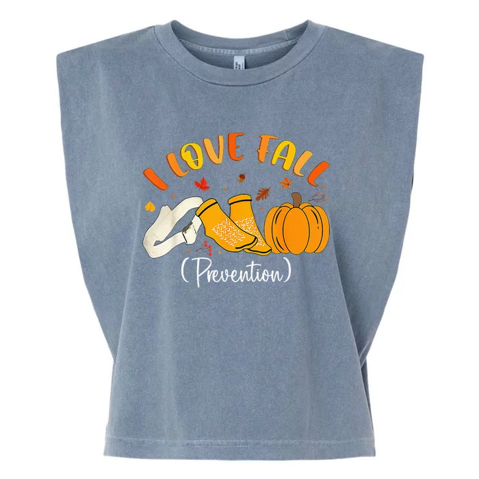 Nurse Fall I Love Fall Prevention Fall Physical Therapy Garment-Dyed Women's Muscle Tee