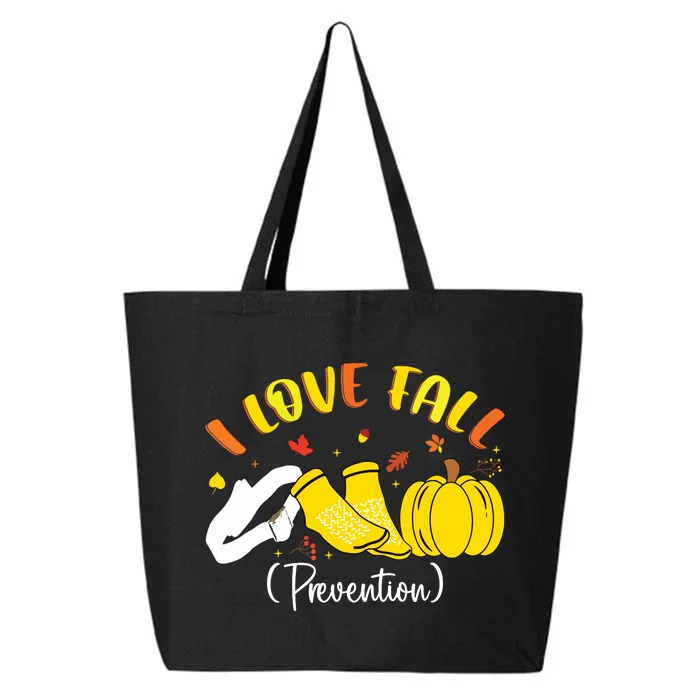 Nurse Fall I Love Fall Prevention Fall Physical Therapy 25L Jumbo Tote