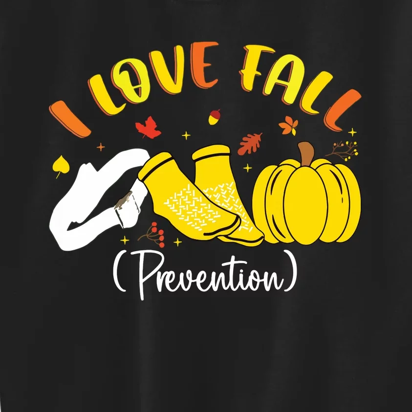 Nurse Fall I Love Fall Prevention Fall Physical Therapy Kids Sweatshirt