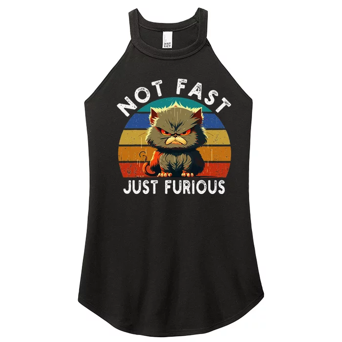 Not Fast Just Furious Retro Funny Cat Kitty Lover Sarcastic Women’s Perfect Tri Rocker Tank