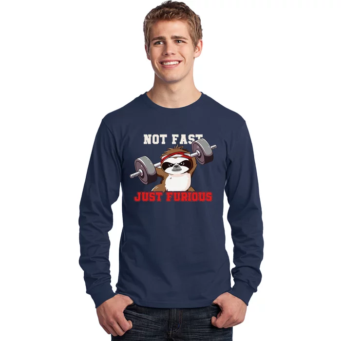 Not Fast Just Furious Weightlifting Sloth Funny Fitness Long Sleeve Shirt