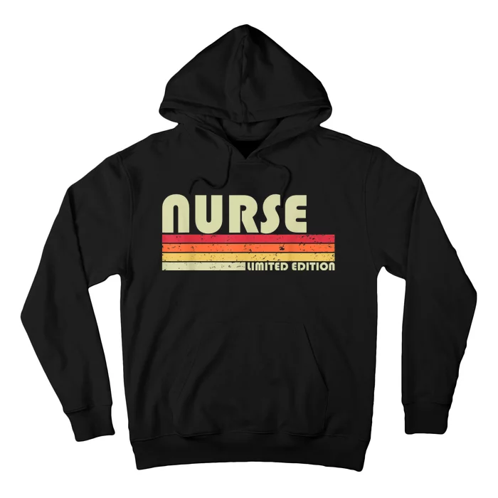 NURSE Funny Job Title Profession Birthday Worker Idea Hoodie