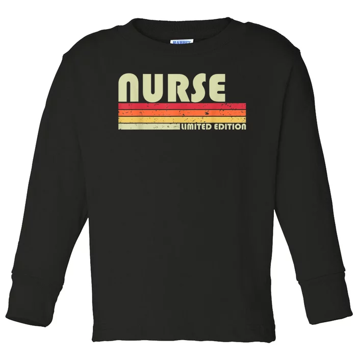 NURSE Funny Job Title Profession Birthday Worker Idea Toddler Long Sleeve Shirt