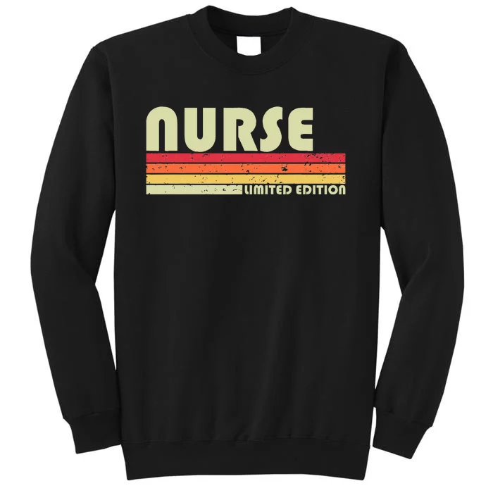 NURSE Funny Job Title Profession Birthday Worker Idea Sweatshirt