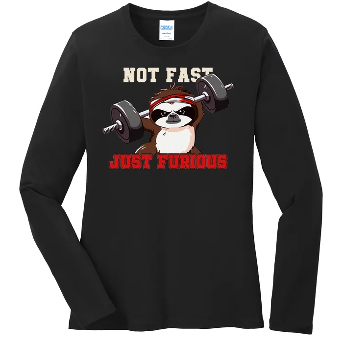 Not Fast Just Furious Weightlifting Sloth Funny Fitness Ladies Long Sleeve Shirt