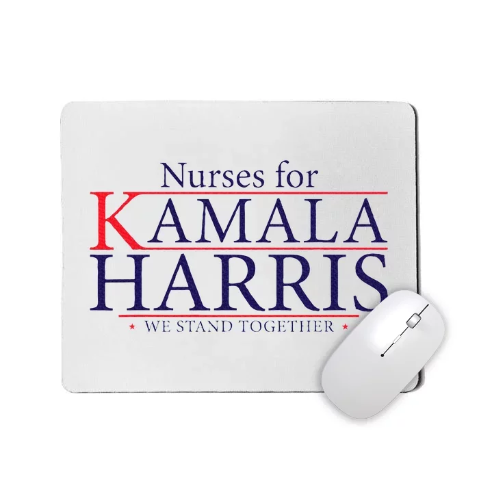 Nurses For Kamala Harris 2024 Kamala For President 2024 Mousepad