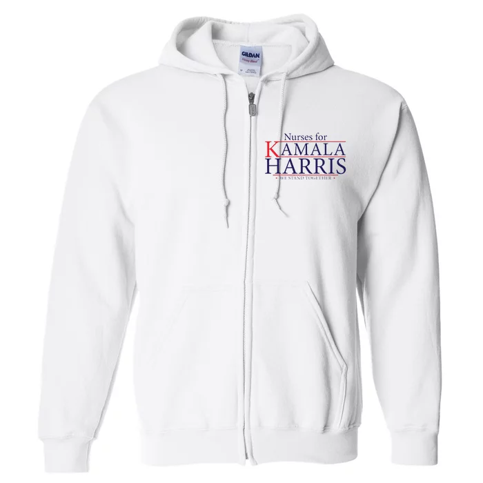 Nurses For Kamala Harris 2024 Kamala For President 2024 Full Zip Hoodie