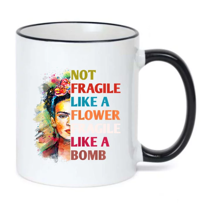 Not Fragile Like A Flower Fragile Like A Bomb Black Color Changing Mug