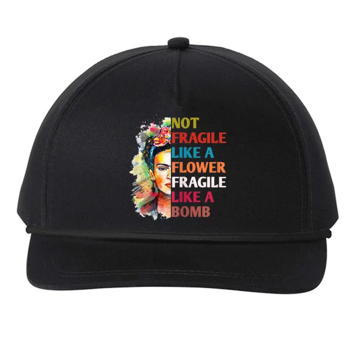 Not Fragile Like A Flower Fragile Like A Bomb For Snapback Five-Panel Rope Hat