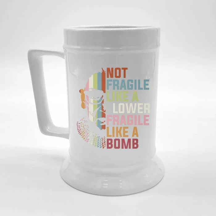 Not Fragile Like A Flower But A Bomb Ruth Bader Rbg Feminist Front & Back Beer Stein