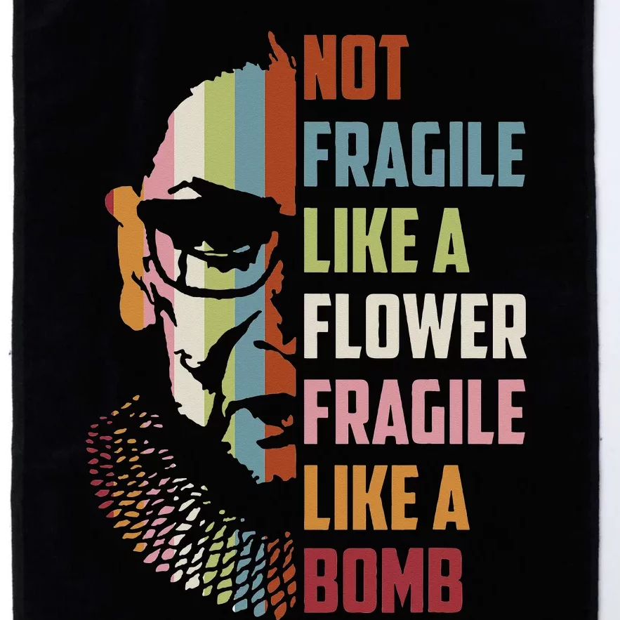 Not Fragile Like A Flower But A Bomb Ruth Bader RBG Feminist Platinum Collection Golf Towel