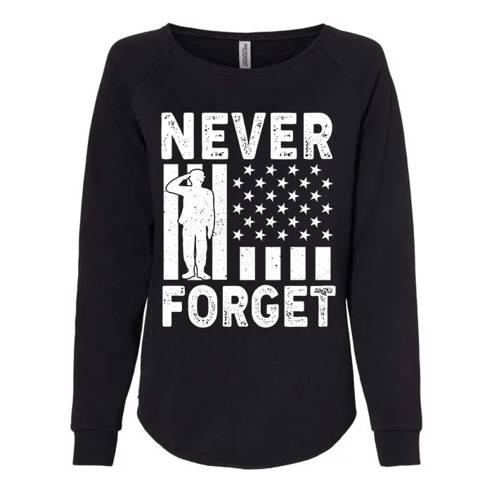 Never Forget Memorial Day T Womens California Wash Sweatshirt