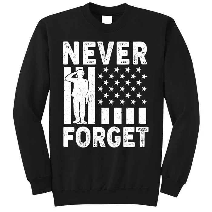 Never Forget Memorial Day T Tall Sweatshirt