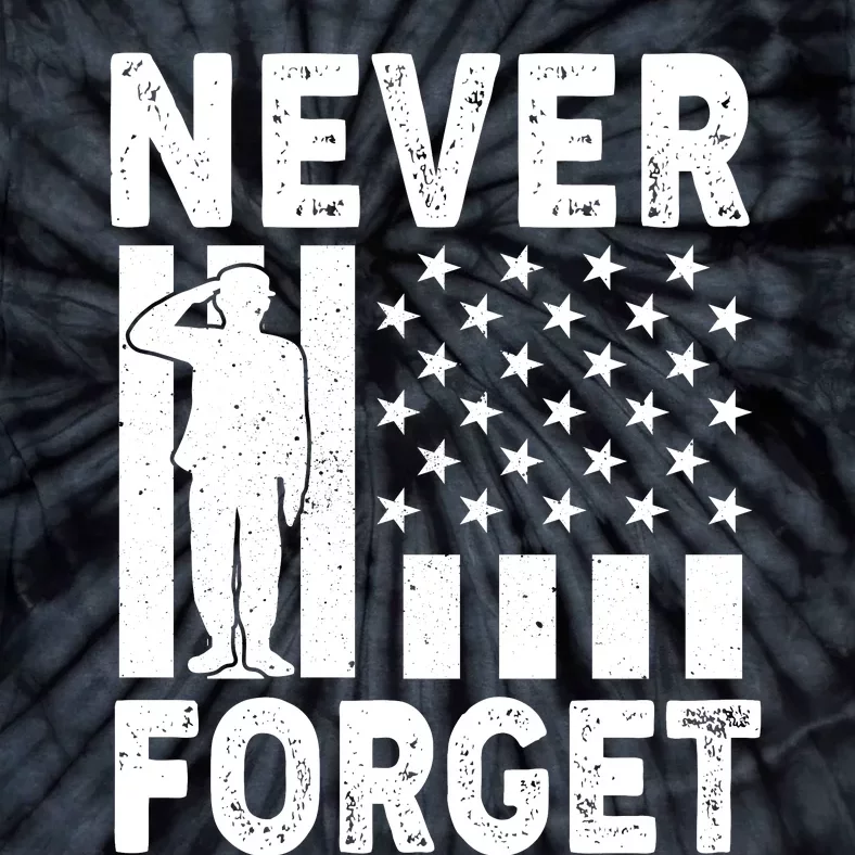 Never Forget Memorial Day T Tie-Dye T-Shirt