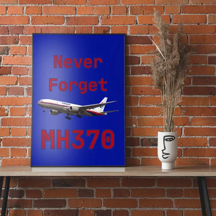 Never Forget Mh370 Meaningful Gift Poster